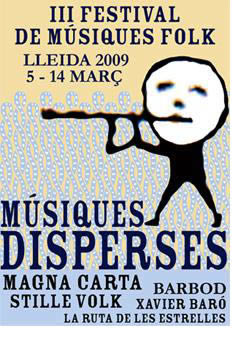 Llega la tercera edición de Músiques Disperses, el festival de folk de Lleida 